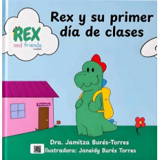 REX Y SU PRIMER DIA DE CLASES           