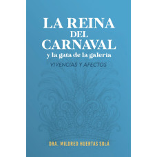 LA REINA DEL CARNAVAL Y LA GATA DE LA GA LA REINA DEL CARNAVAL Y LA GATA DE LA GA