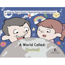 A WORLD CALLED NORMAL A WORLD CALLED NORMAL