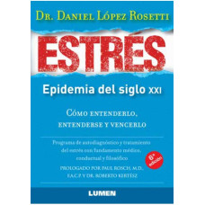 ESTRES LA EPIDEMIA DEL SIGLO XXI