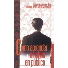 COMO APRENDER A HABLAR EN PUBLICO