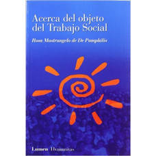 ACERCA DEL OBJETO DEL TRABAJO SOCIAL