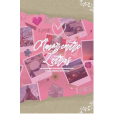 AMOR ENTRE LETRAS AMOR ENTRE LETRAS