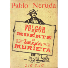 FULGOR Y MUERTE DE JOAQUIN MURIETA